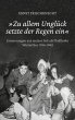 'Zu allem Unglück setzte der Regen ein' - Bild 1