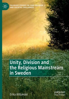 Unity, Division and the Religious Mainstream in Sweden - Willander, Erika
