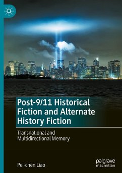 Post-9/11 Historical Fiction and Alternate History Fiction - Liao, Pei-chen