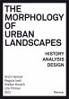 The Morphology of Urban Landscapes - Bild 1