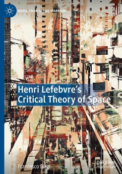 Henri Lefebvre's Critical Theory of Space - Biagi, Francesco
