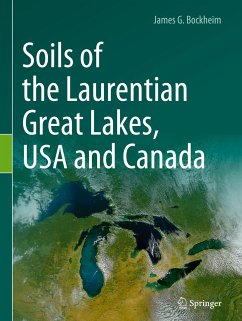 Soils of the Laurentian Great Lakes, USA and Canada - Bockheim, James G.