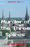 Murder of the 'Three Spires'