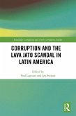 Corruption and the Lava Jato Scandal in Latin America (eBook, ePUB)