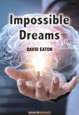 Impossible Dreams (eBook, ePUB)