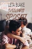 Svegliarsi sposati 4&5 (eBook, ePUB)