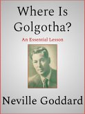 Where Is Golgotha (eBook, ePUB)