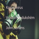 Koronavirus (Vrasës i padukshëm) (eBook, ePUB)