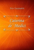 Catarina de' Medici (eBook, ePUB) Catarina de' Medici (eBook, ePUB)