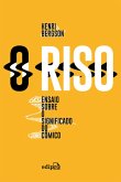 O Riso (eBook, ePUB) O Riso (eBook, ePUB)