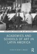 Academies and Schools of Art in Latin... - Bild 1