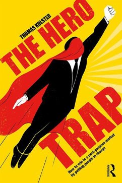 The Hero Trap (eBook, ePUB) - Kolster, Thomas