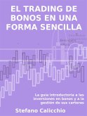 El trading de bonos en una forma sencilla (eBook, ePUB)