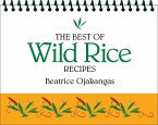 The Best of Wild Rice Recipes (eBook, ePUB)