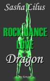 Rock Dance Love_3 - DRAGON (eBook, ePUB)