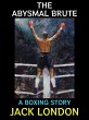 The Abysmal Brute (eBook, ePUB) - Bild 1