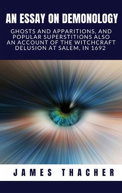 An essay on demonology (eBook, ePUB) - Thacher, James