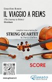 Score of &quote;Il viaggio a Reims&quote; for String Quartet (eBook, ePUB)
