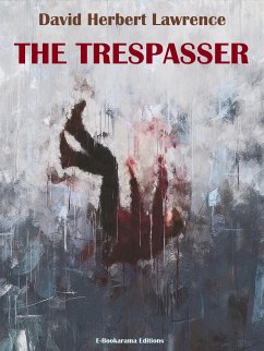 The Trespasser (eBook, ePUB) - Herbert Lawrence, David