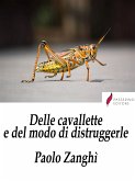 Delle cavallette e del modo di distruggerle (eBook, ePUB)