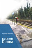 La quarta donna (eBook, ePUB)