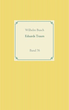 Eduards Traum (eBook, ePUB) - Busch, Wilhelm