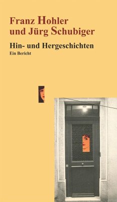 Hin- und Hergeschichten (eBook, ePUB) - Hohler, Franz