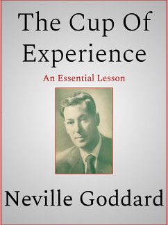 The Cup Of Experience (eBook, ePUB) - Goddard, Neville