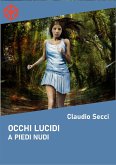 Occhi lucidi. A piedi nudi (eBook, ePUB)