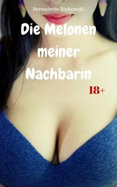 Cover Die Melonen meiner Nachbarin (eBook, ePUB)