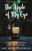 The Apple of My Eye (eBook, ePUB)