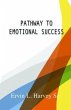 Pathway to Emotional Success (eBook,... - Bild 1