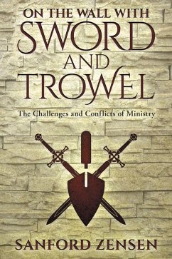 On the Wall with Sword and Trowel (eBook, ePUB)