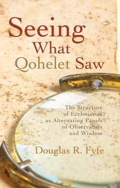 Seeing What Qohelet Saw (eBook, ePUB)