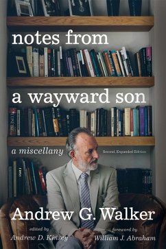 Notes from a Wayward Son (eBook, ePUB) - Walker, Andrew G.