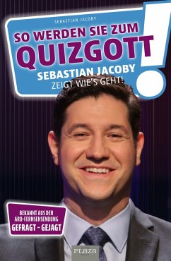So werden Sie zum Quizgott (eBook, ePUB) - Jacoby, Sebastian