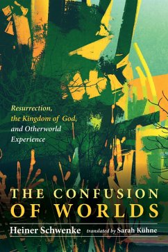 The Confusion of Worlds (eBook, ePUB)