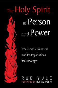 The Holy Spirit as Person and Power (eBook, ePUB)