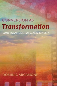 Conversion as Transformation (eBook, ePUB) - Arcamone, Dominic