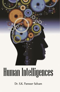 Human Intelligences (eBook, ePUB) - Selvam, S. K. Panneer