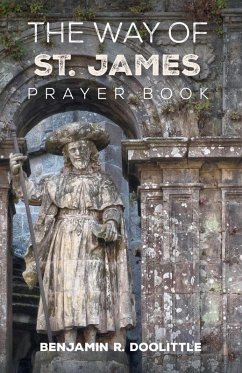 The Way of St. James Prayer Book (eBook, ePUB)