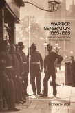 Warrior Generation 1865-1885 (eBook, ePUB)