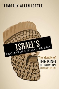 Israel's Eschatological Enemy (eBook, ePUB) - Little, Timothy Allen