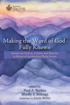 Making the Word of God Fully Known (eBook, ePUB)