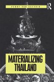 Materializing Thailand (eBook, ePUB)