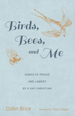 Birds, Bees, and Me (eBook, ePUB)