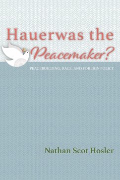 Cover Hauerwas the Peacemaker? (eBook, ePUB)