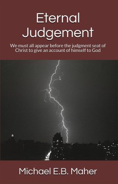 Eternal Judgement (Foundation doctrines of Christ, #6) (eBook, ePUB) - Maher, Michael E. B.