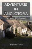 Adventures in Anglotopia (eBook, ePUB)
