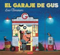 El garaje de Gus (eBook, ePUB) - Timmers, Leo